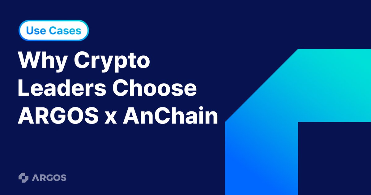 ARGOS × AnChain.ai Partnership! Why Crypto Companies Need Both ARGOS and AnChain.ai
