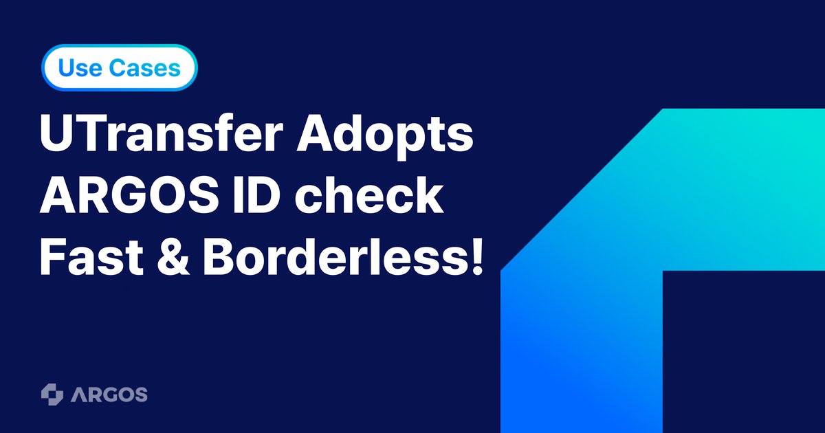 ARGOS provides global eKYC service ‘ID check’ to overseas remittance platform UTransfer